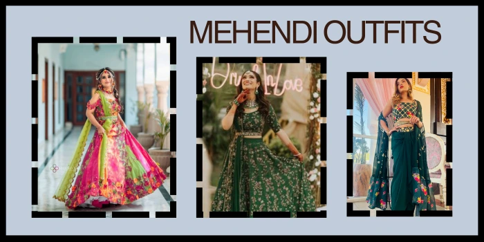 Mehendi Outfits