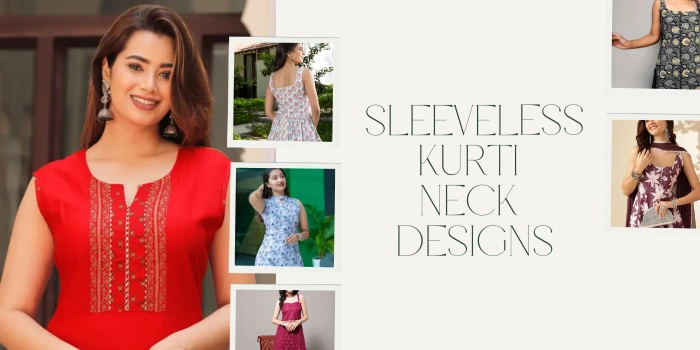 Sleeveless Kurti Neck Designs