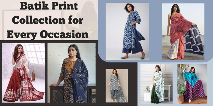 _Batik Print Collection for Every Occasion
