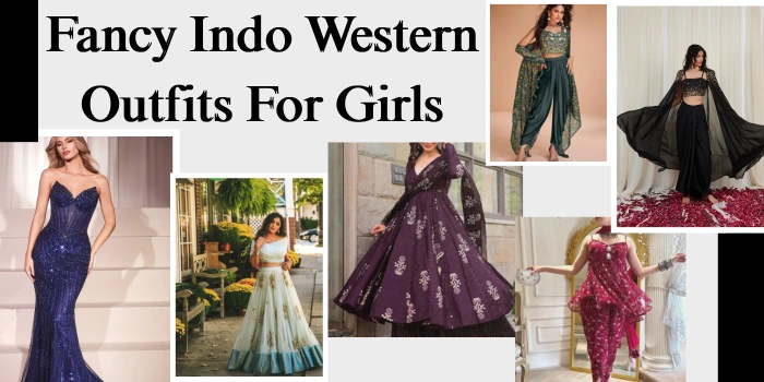 Fancy Indo Western Outfits For Girls