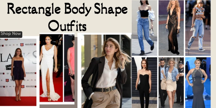 Rectangle Body Shape Outfits
