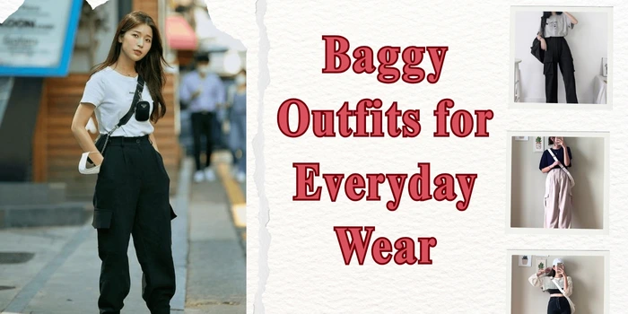 Baggy Outfits for Everyday Wear